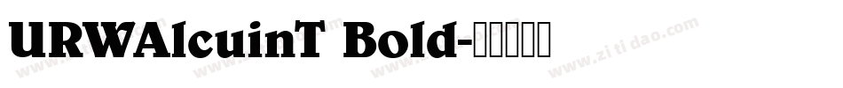 URWAlcuinT Bold字体转换